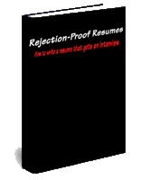 Rejection-Proof Resume ebook - Get an interview, not a thank you.